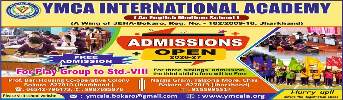 YMCA INTERNATIONAL ACADEMY BOKARO STEEL CITY, JHARKHAND